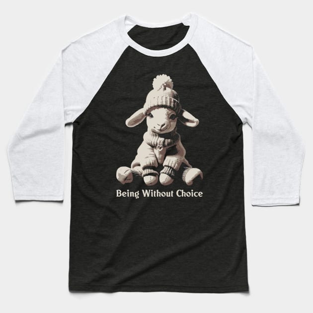 Being Without Choice - Nihilist Lamb Design Baseball T-Shirt by Trendsdk